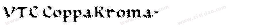 VTC CoppaKroma字体转换
